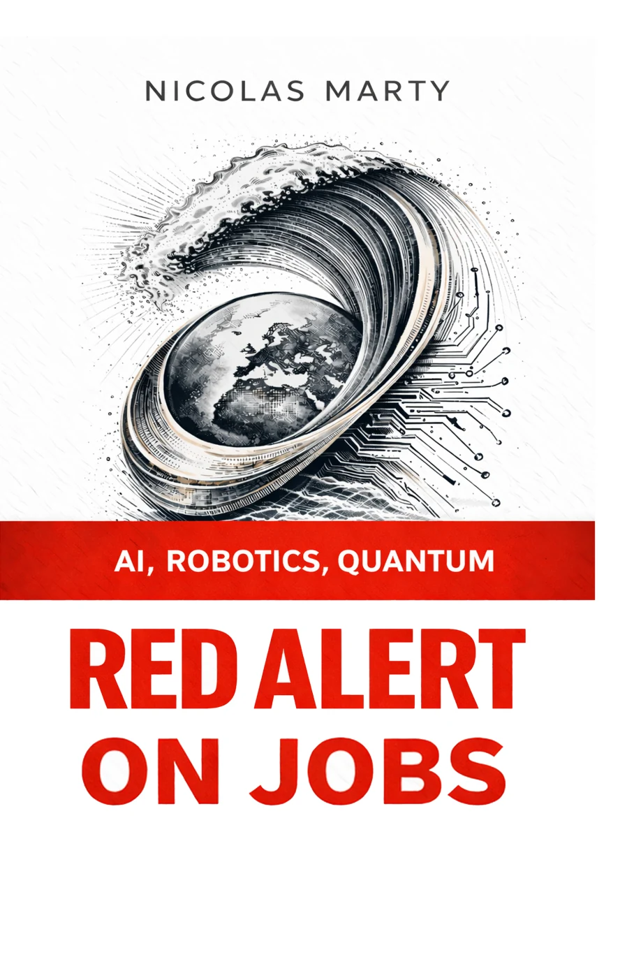 English edition cover of Red Alert on Jobs, by Nicolas Marty.