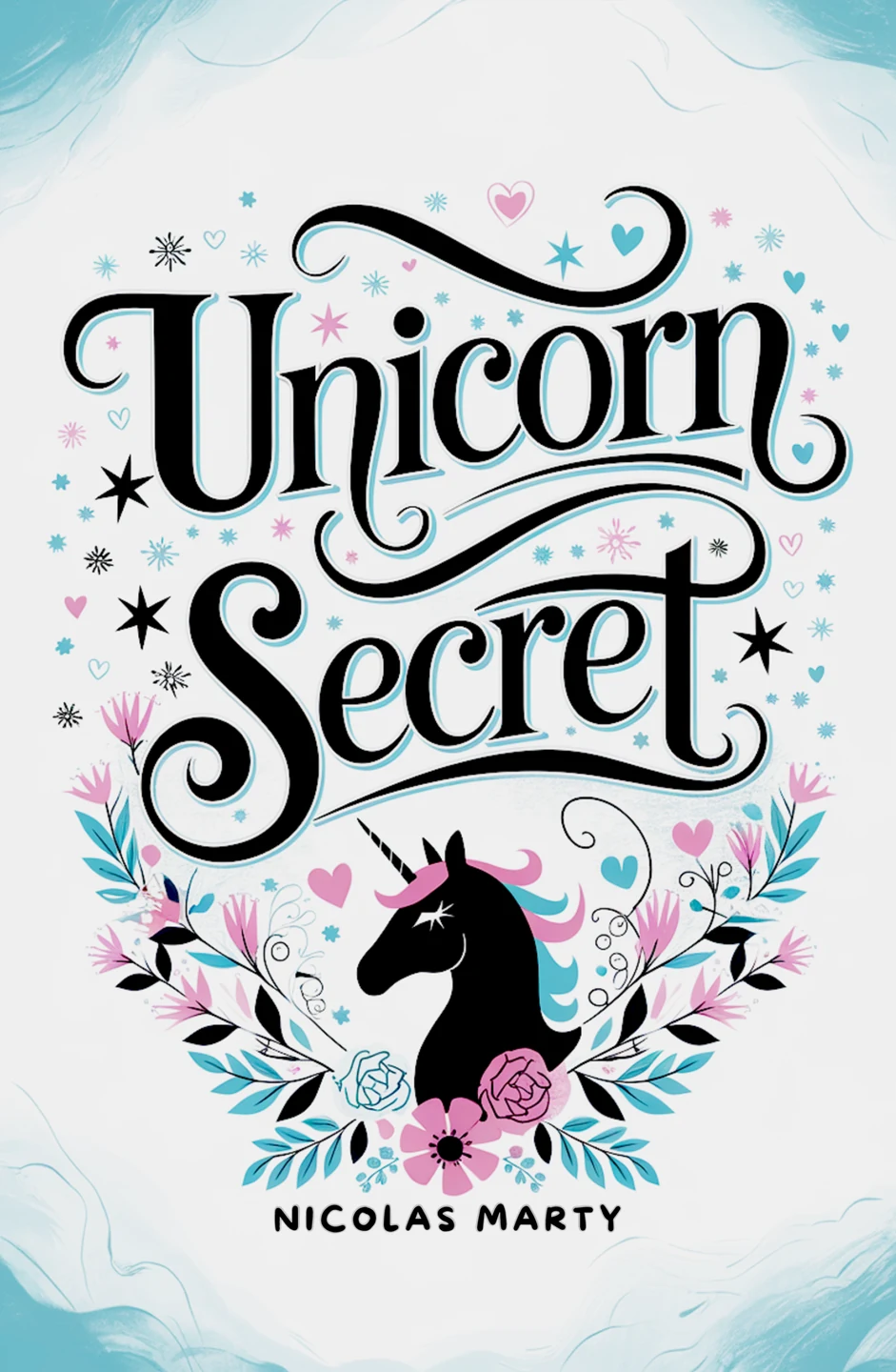 English edition cover of Unicorn Secret, by Nicolas Marty.