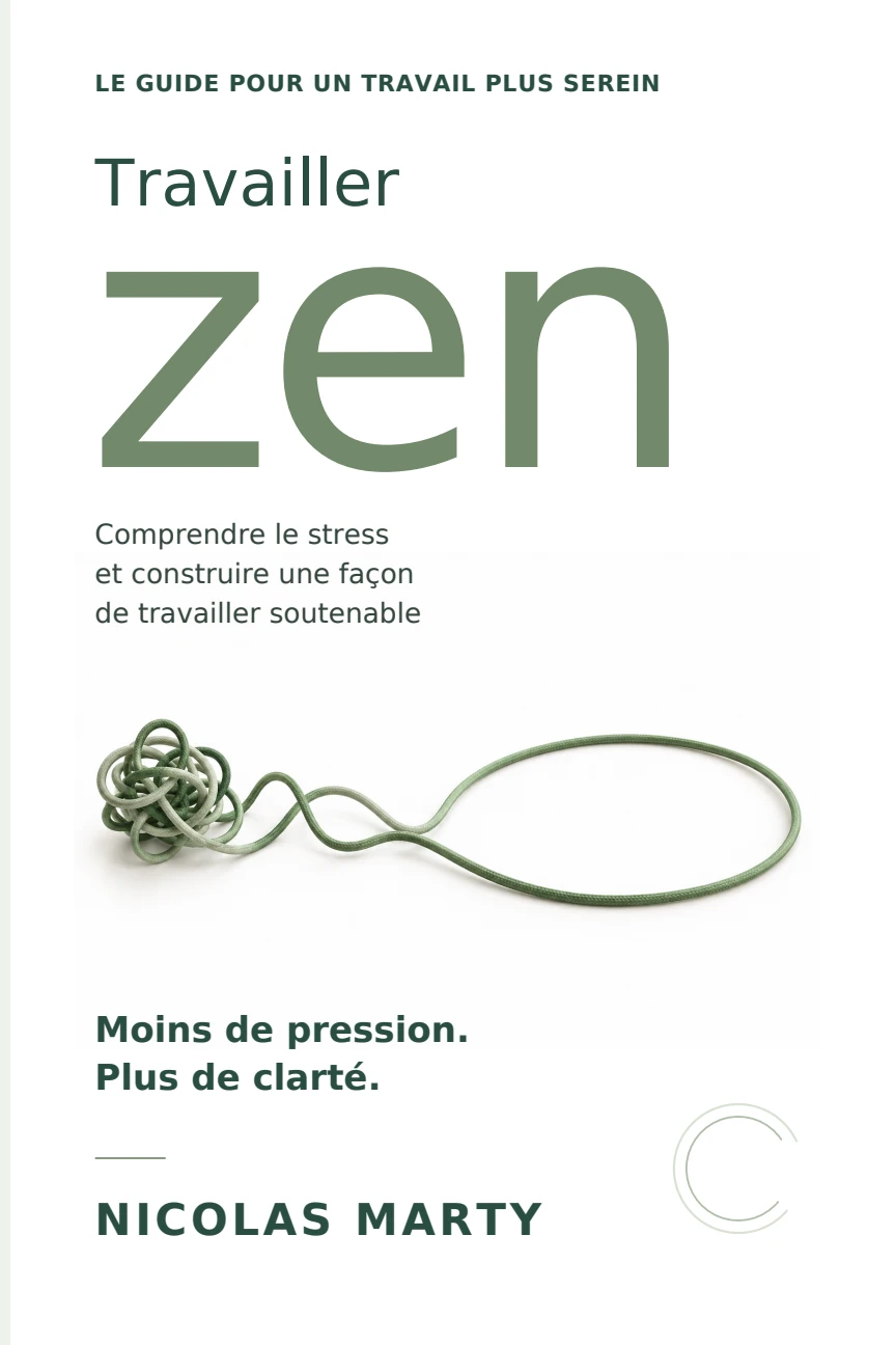 Couverture du livre « Travailler Zen », de Nicolas Marty.